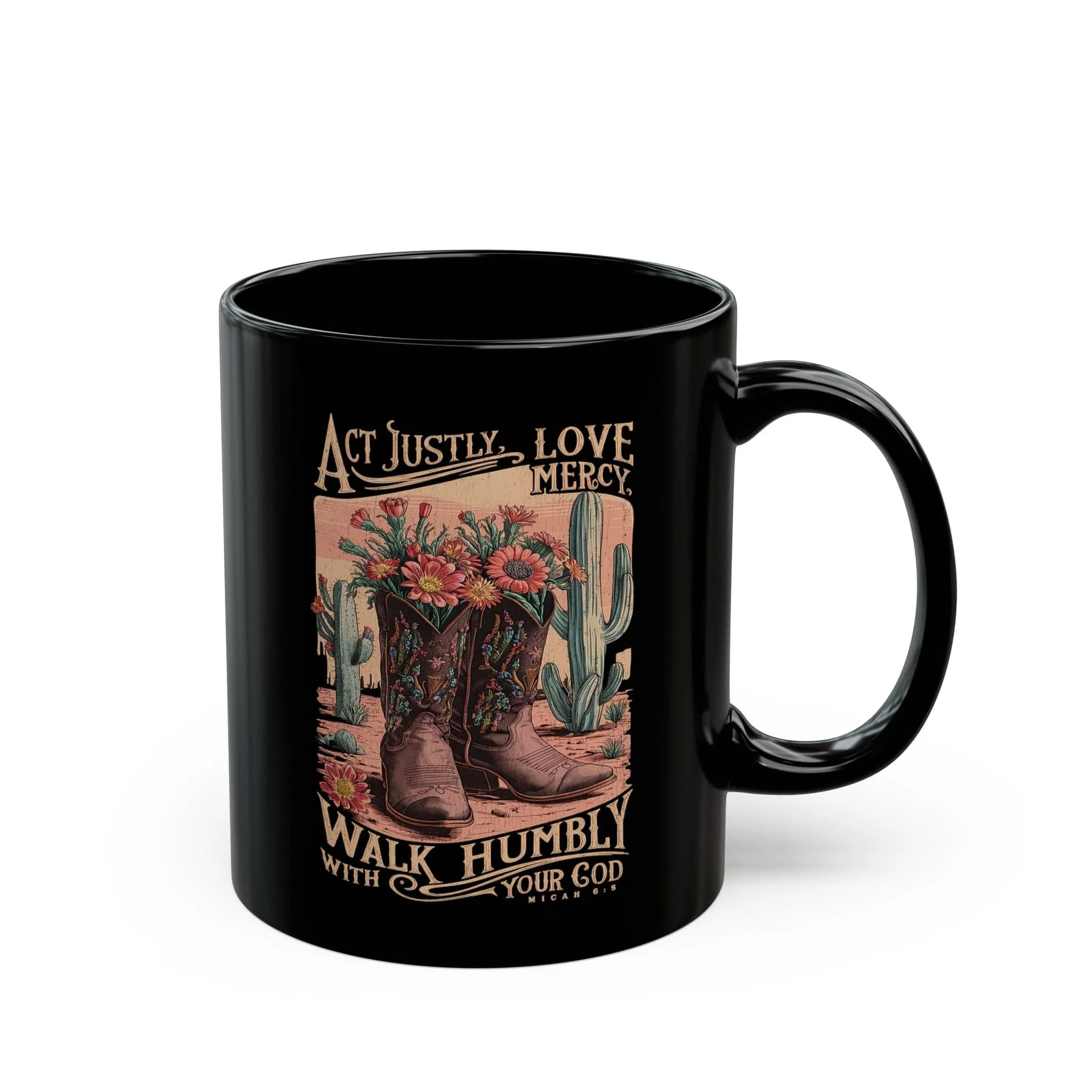 Act Justly Love Mercy 11oz Black Mug